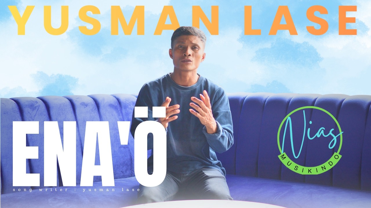 ENA'&Ouml; - Yusman Lase ( Official Music Video) Lagu Nias Terbaru 2026