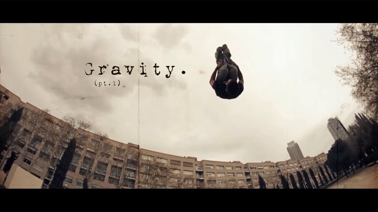 Gravity (pt.1) | Parkour.