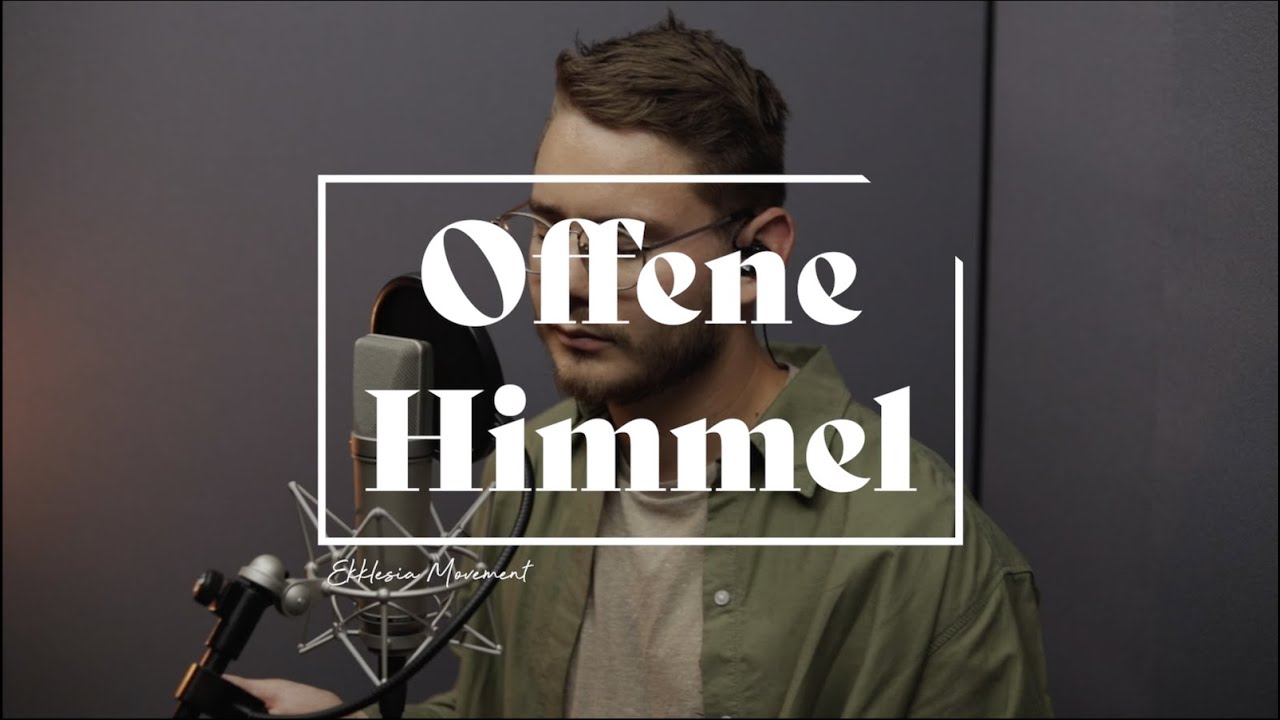 Offene Himmel - Ekklesia Movement
