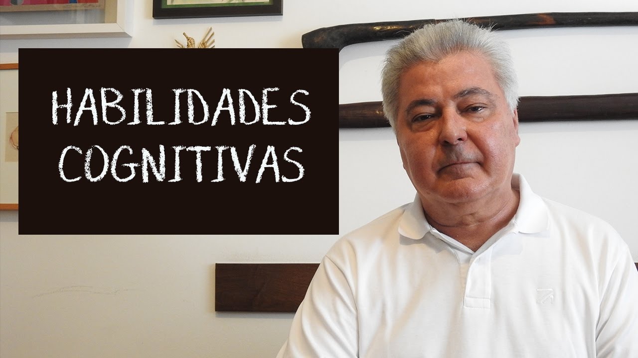 O que são habilidades cognitivas e como trabalhá-las em sala de aula. [ Parte 02]