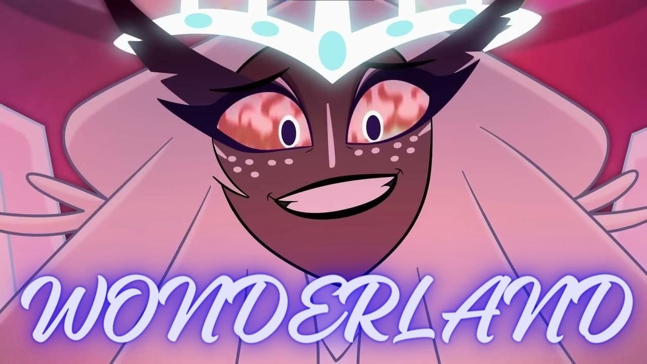 Wonderland - Hazbin Hotel [AMV]