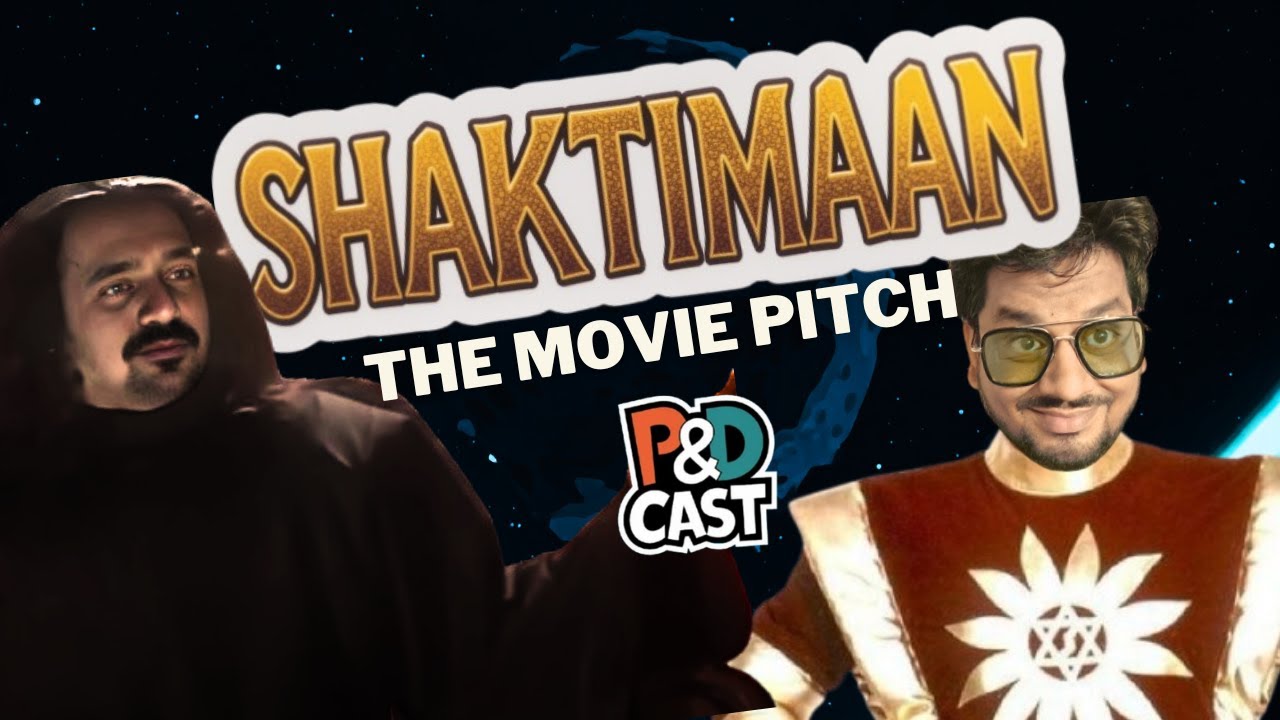 PDCast : The Shaktimaan Movie Pitch | Praveen Pandya | Dattaprasad
