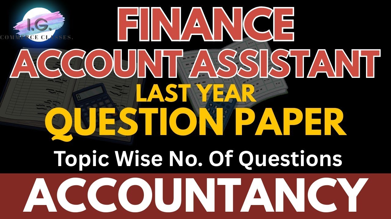Accountancy - Previous year Question Paper - Finance Account Assistant (FAA) - JKSSB @IGCLASSES_ 