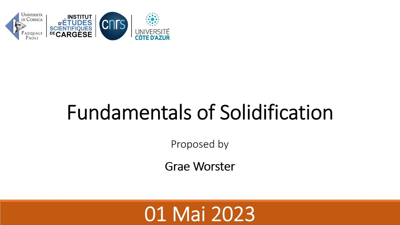 Fundamentals of Solidification - Grae Worster
