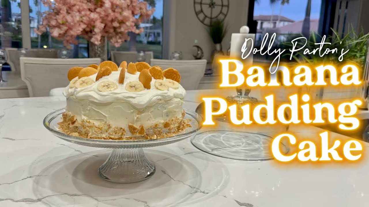 Dolly Parton’s Banana Pudding Cake Recipe | Step-by-Step Baking Vlog