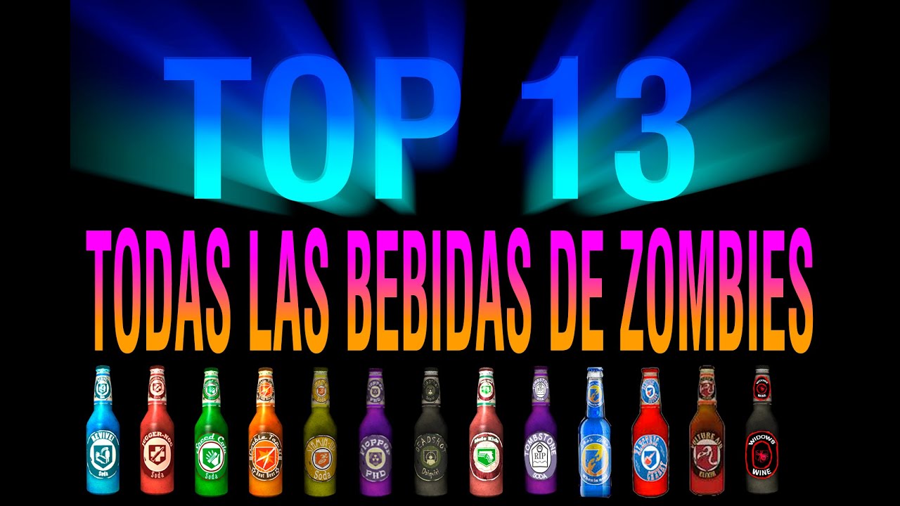 TOP todas las bebidas de cod zombies black ops 3