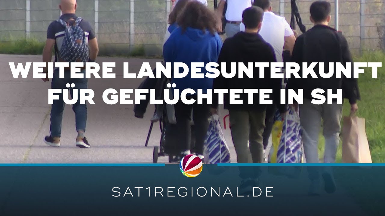 Schleswig-Holstein bekommt weitere Flüchtlingsunterkunft