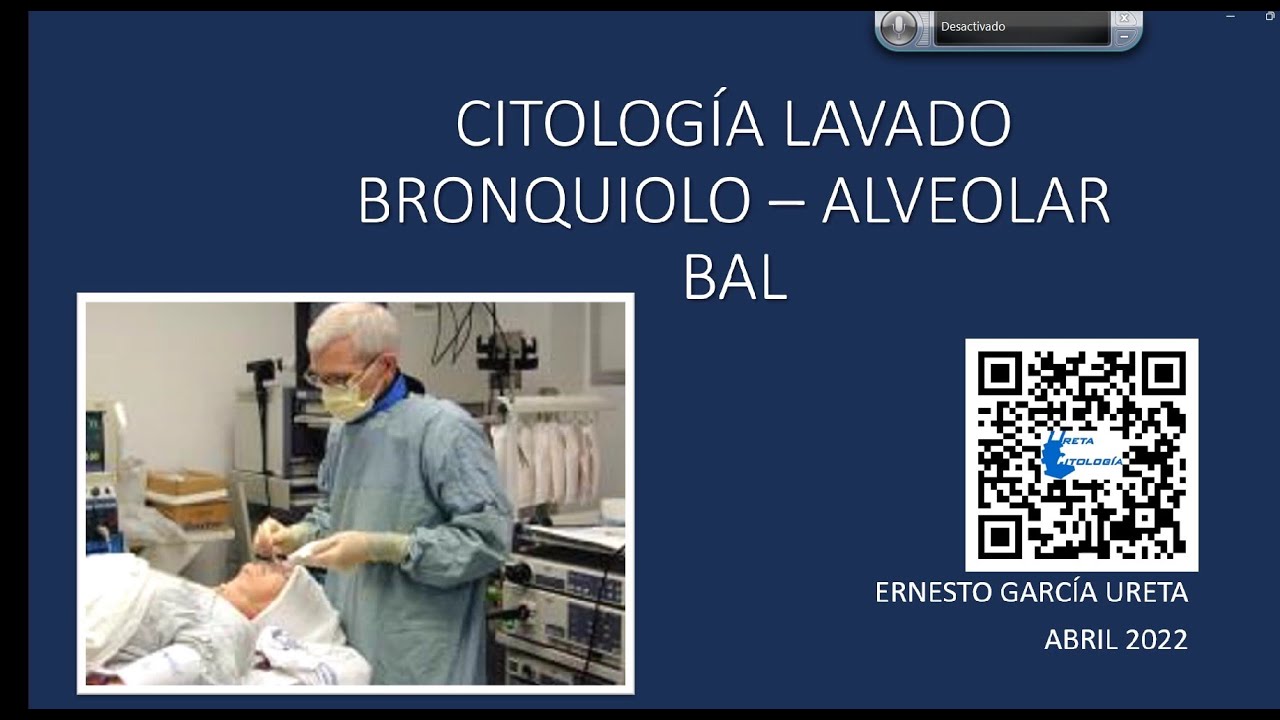 Citología del Lavado Bronquiolo Alveolar – BAL