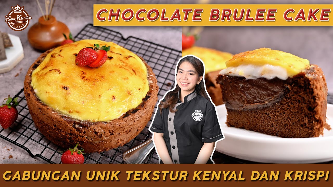 CHOCOLATE BRULEE CAKE ~ PERPADUAN TEKSTUR KENYAL DAN KRISPI PLUS FILLING COKLAT YANG LUMER DI MULUT