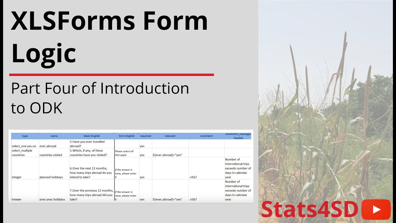 Introduction to ODK (Part 4): XLSForms Form Logic