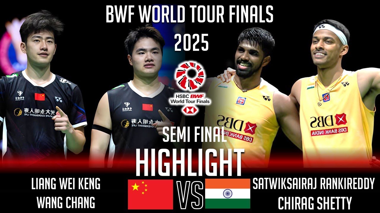 SEMI FINAL‼️LIANG Wei Keng / WANG Chang vs RANKIREDDY / SHETTY | World Tour Finals 2025 Badminton