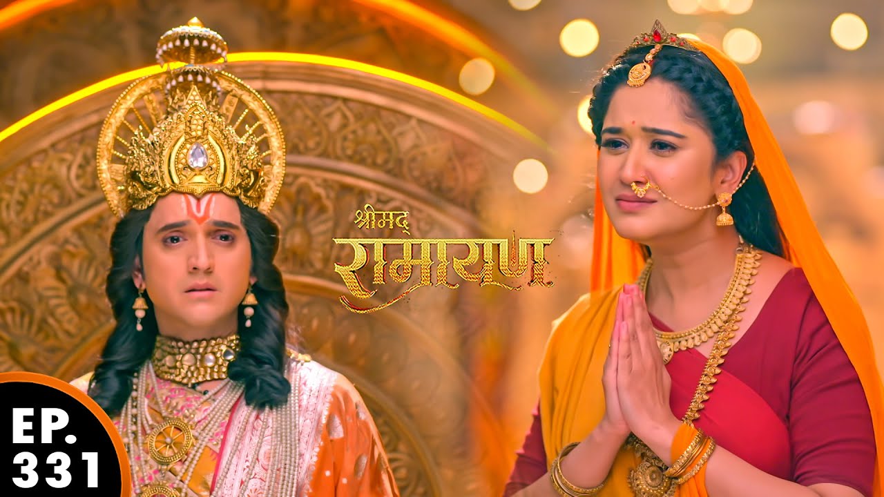 माता सीता ने अग्नि परीक्षा को किया आशीविकार | श्रीमद् रामायण | Shrimad Ramayan | Ep 331 Full Episode