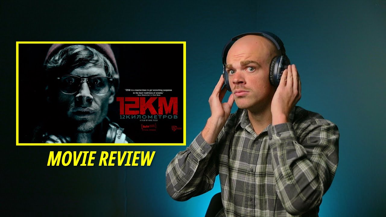 You need the DIRECTOR'S PERMISSION to watch this film | 12KM Movie Review | Psycho-Cinematic Ep.22