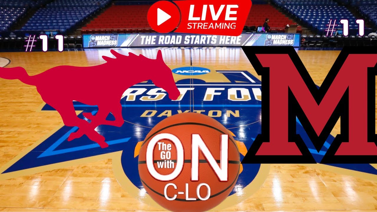 🔴Miami Ohio RedHawks vs SMU Mustangs. Live NCAA Basketball. First Four. Live Play by Play.