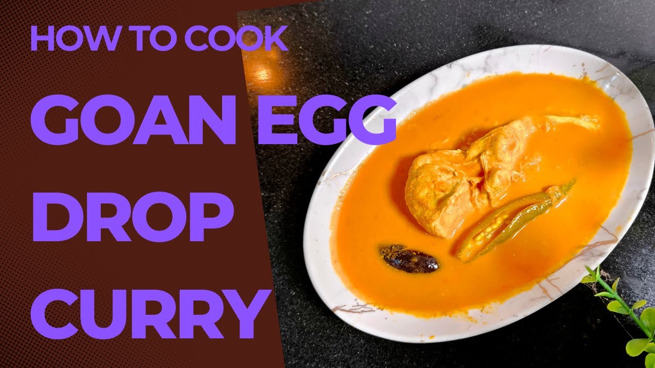 GOAN EGG DROP CURRY | POACHED EGG | EGG RECIPES | GOAN RECIPE #goanrecipe #goanrecipes #eggcurry
