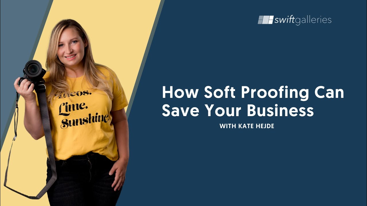 How Soft Proofing Can Save Your Business with Kate Hejde