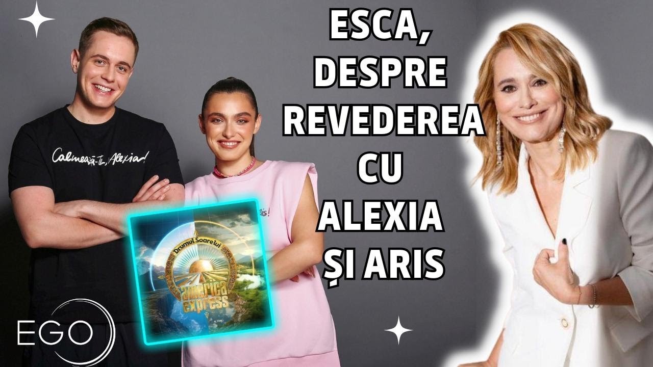 Cum a fost REVEDEREA dintre Andreea Esca, Alexia și Aris Eram, abia întorși de la America Express?!