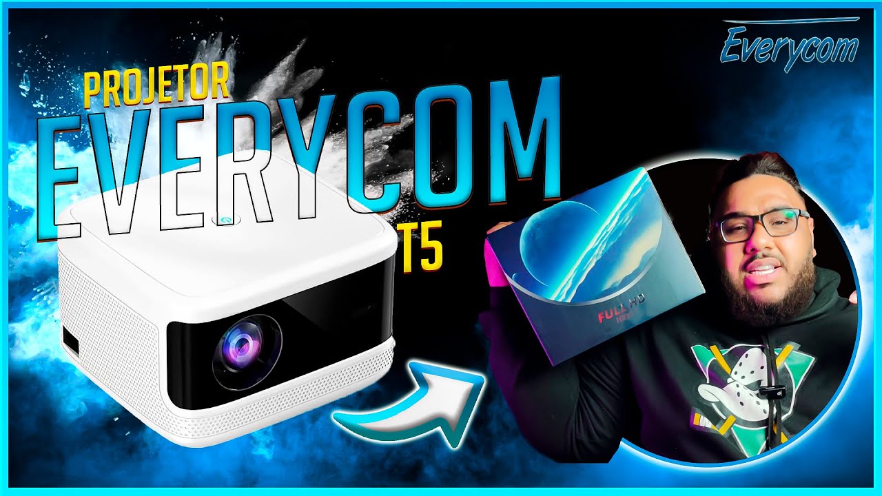 Everycom T5: O Projetor Full HD de Melhor Custo-Benefício do Mercado!