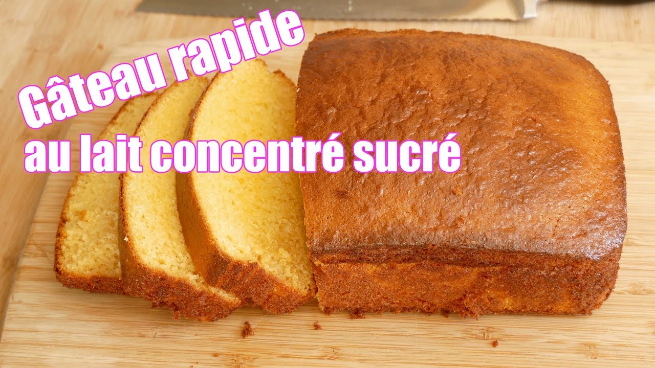 Gâteau au lait concentré sucré 🥛RAPIDE