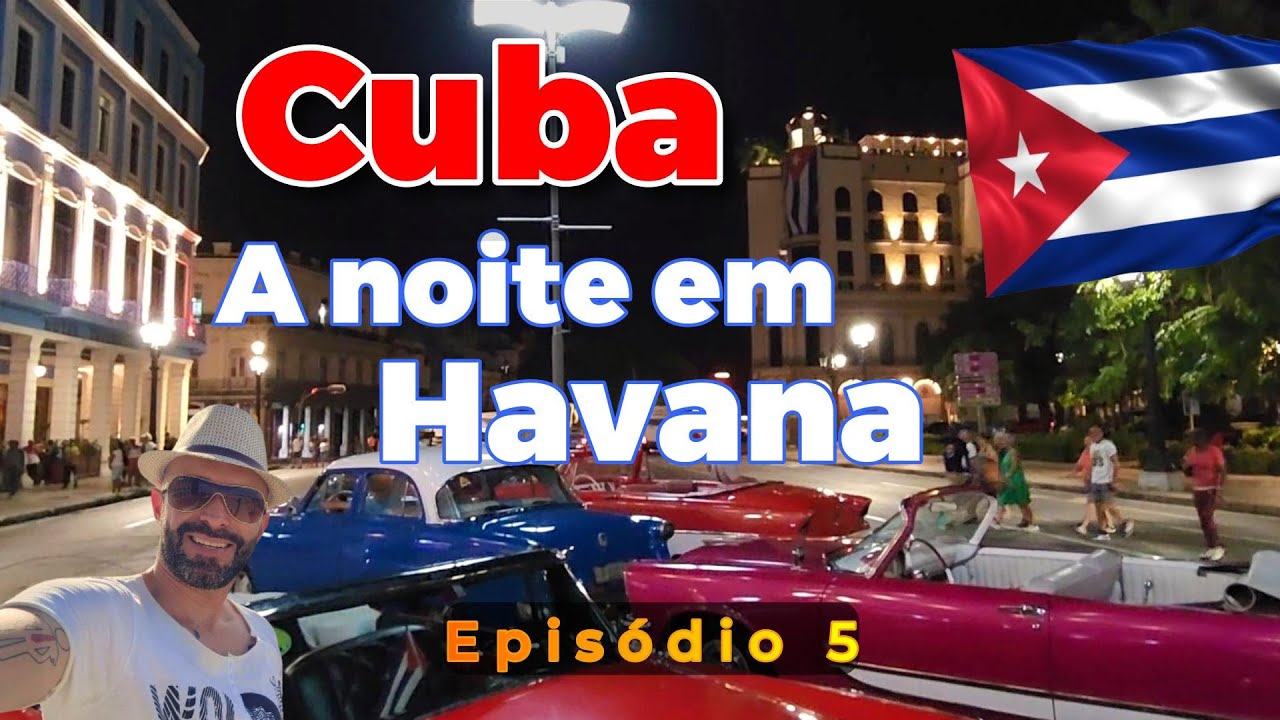 Cuba. Episódio 5. Atrações noturnas de Havana, Cuba.