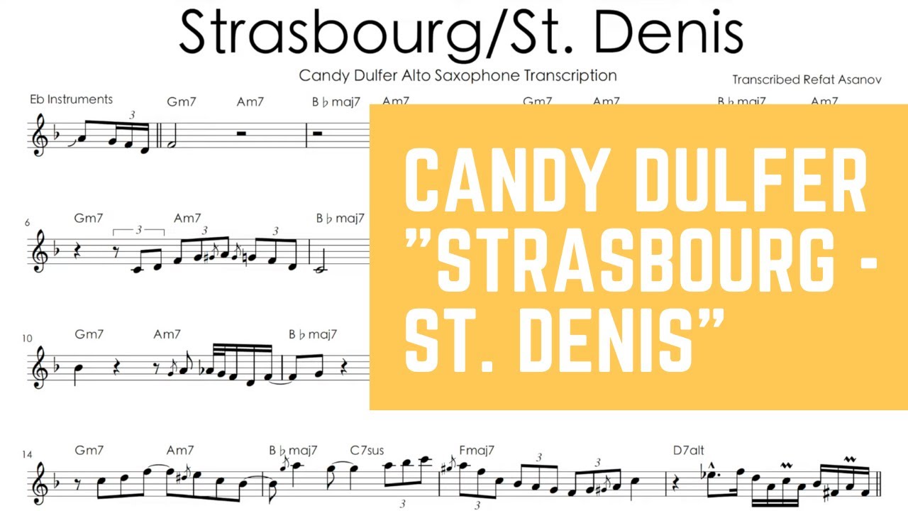 Candy Dulfer - "Strasbourg - St. Denis" Alto Saxophone Solo Transcription