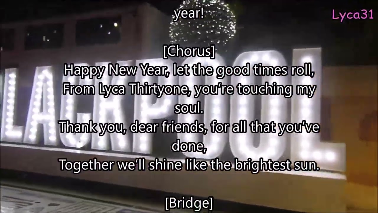 Happy New Year from Lyca31. Exclusive new channel song for New Year's Eve 2024.