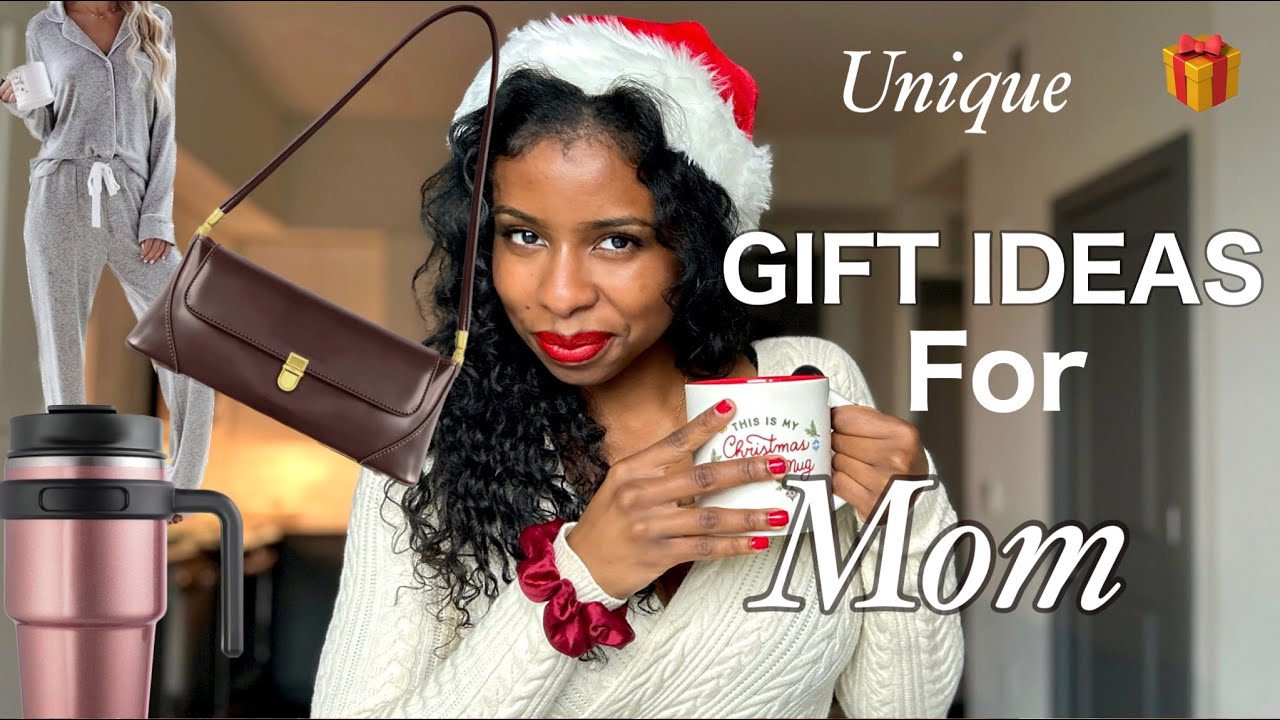 Christmas Gift Ideas for mom / What to get your mom for Christmas
