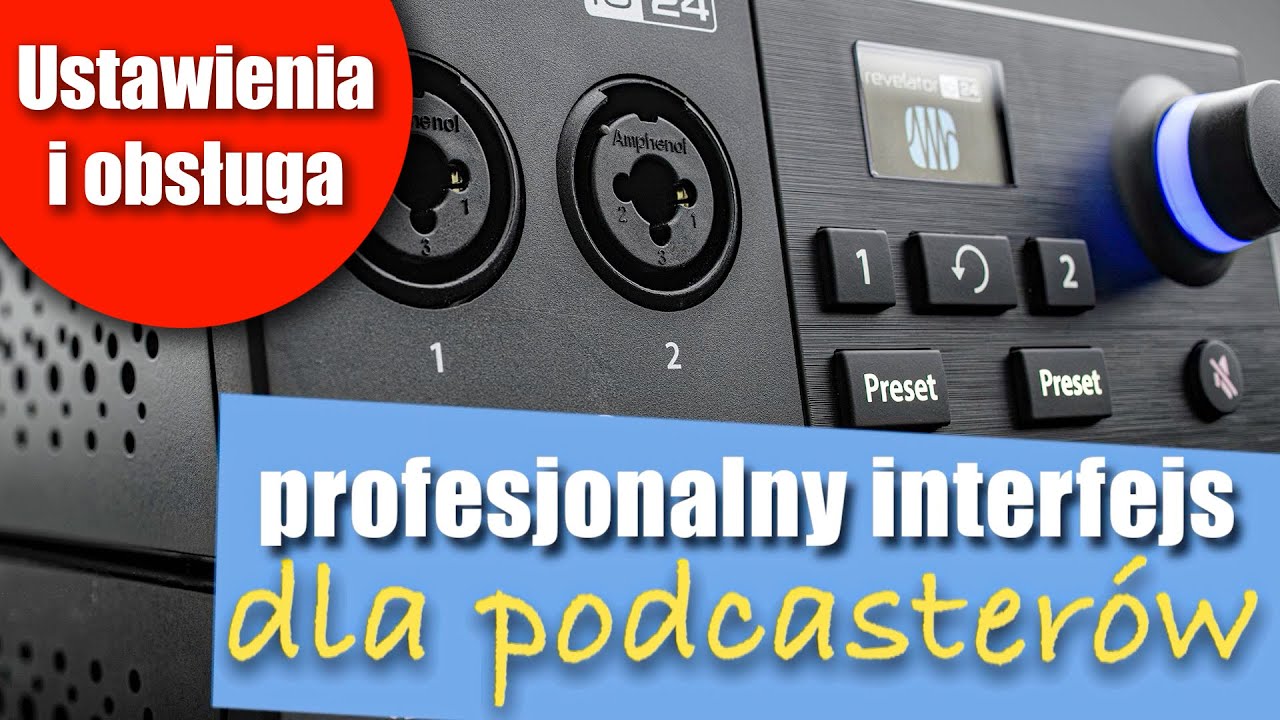PreSonus Revelator iO 24 - profesjonalny interfejs dla podcaster&oacute;w