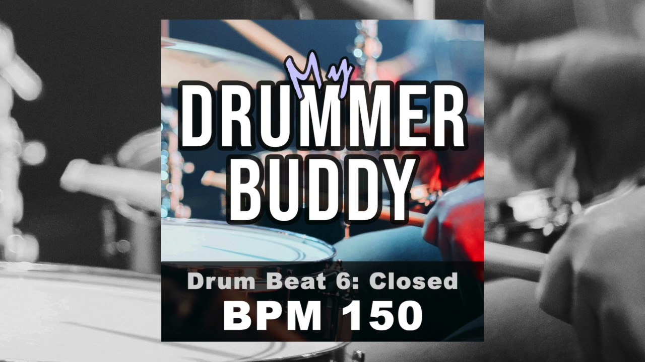 BPM 150 - Drum Beat 6 | 