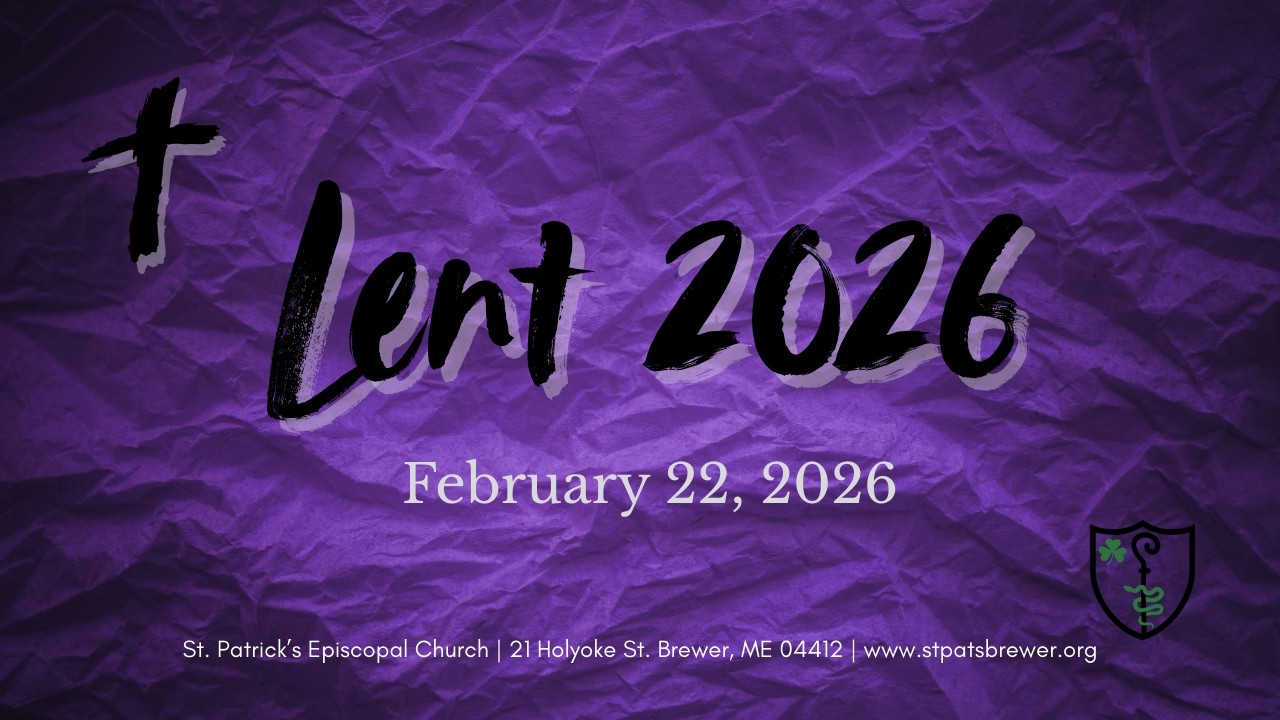 First Sunday in Lent, February 22, 2026, Holy Eucharist