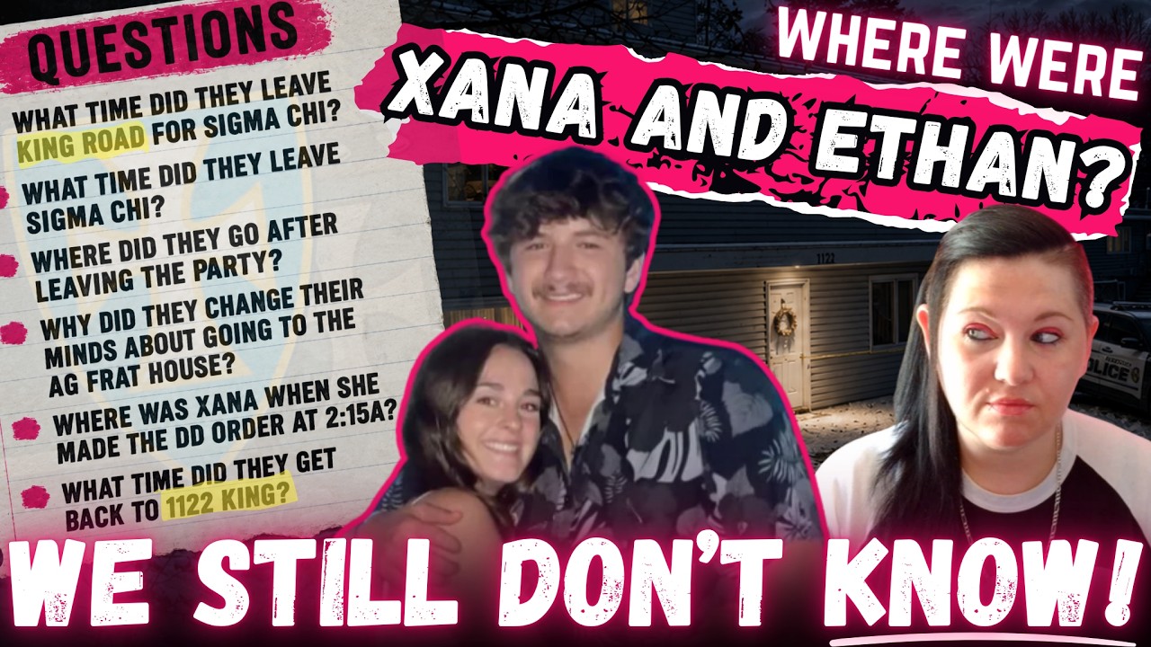 🚨WHERE Were Ethan Chapin and Xana Kernodle? Four Years Later and Still NO ANSWERS!