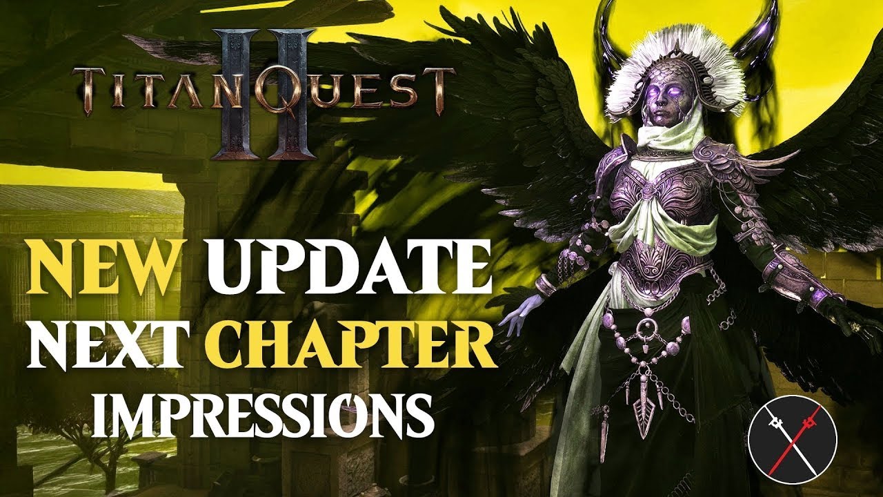 Titan Quest 2 Early Access NEW UPDATE - GAMEPLAY & Impressions