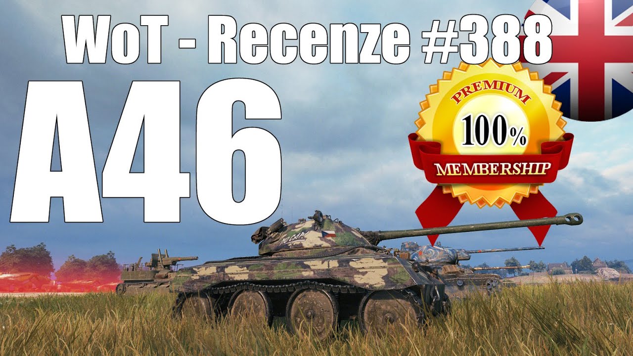 World of Tanks | A46 (Recenze #388)