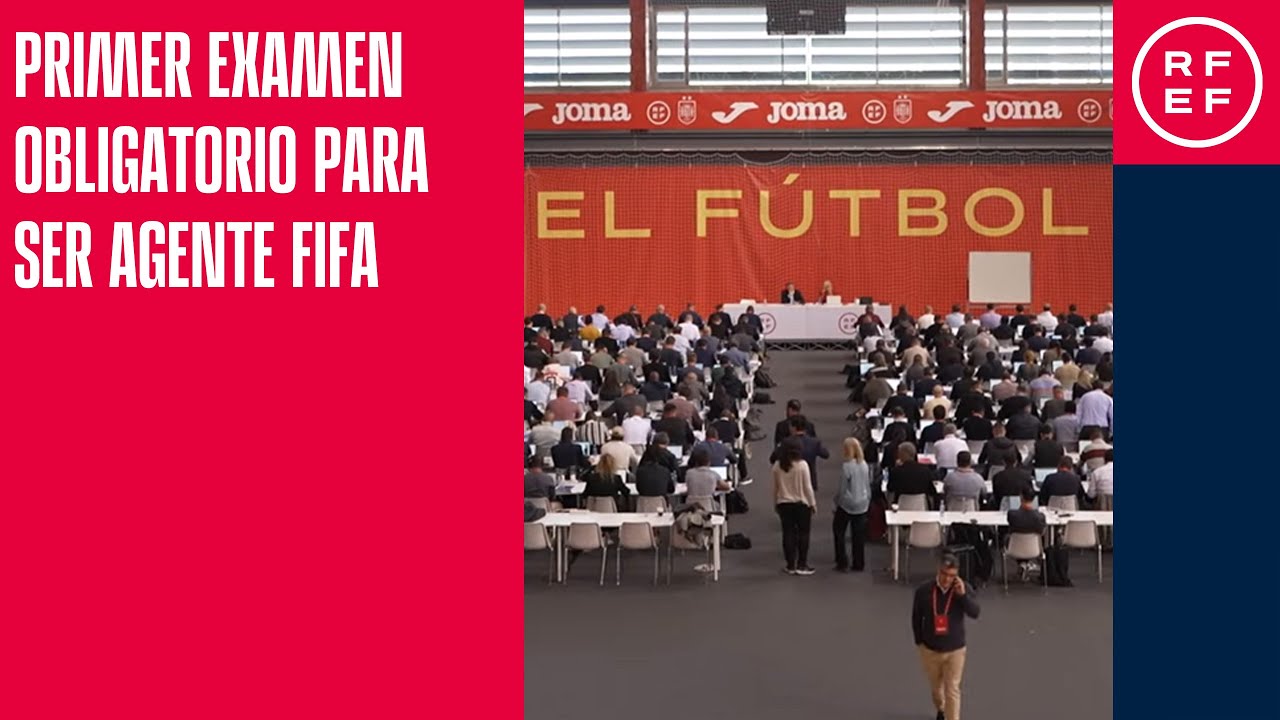 260 personas se presentan en la RFEF al primer examen obligatorio para ser Agente FIFA.