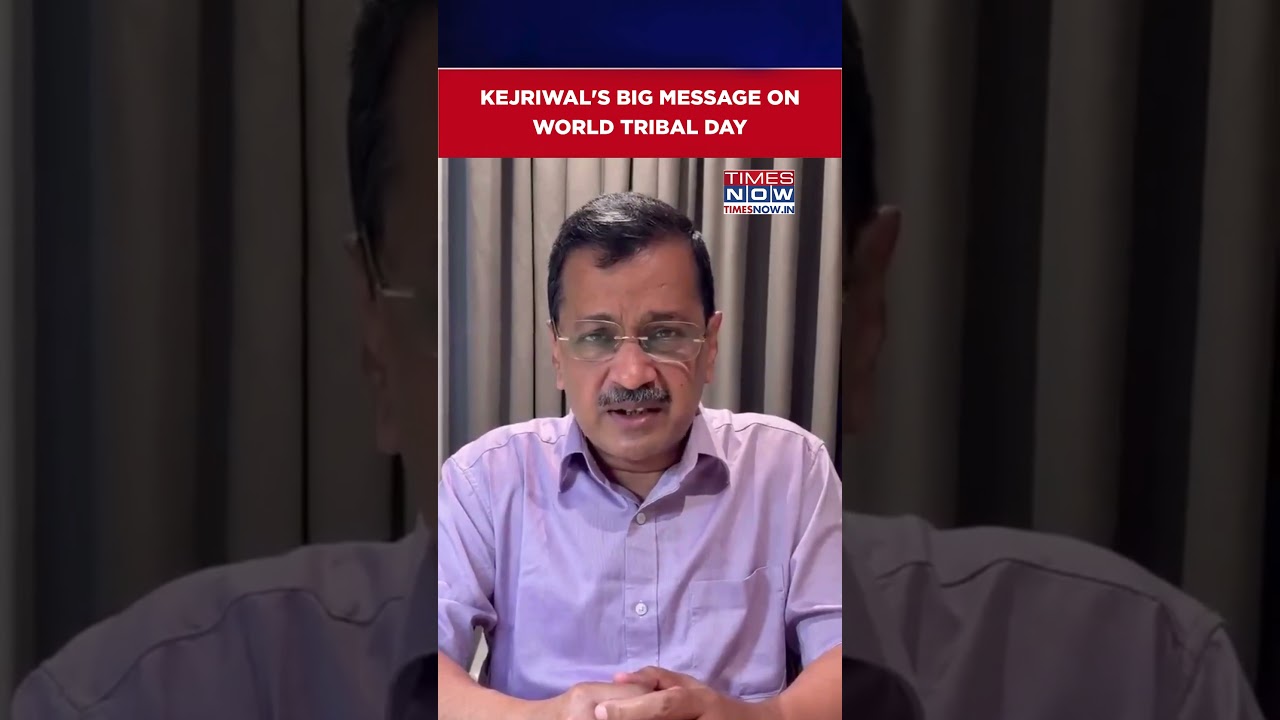 AAP Leader Arvind Kejriwal's Big Message For Entire Tribal Community On World Tribal Day #shorts