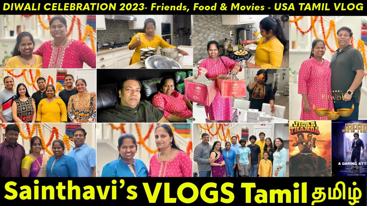 Diwali Celebration 2023 Vlog !! Friends | Food | Deepavali Movies | Sainthavi's USA Tamil Vlog
