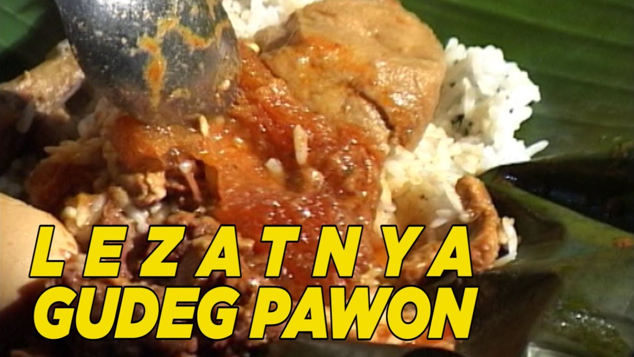 Ini dia yang bikin gudeg pawon jadi nikmat banget  | WISATA KULINER