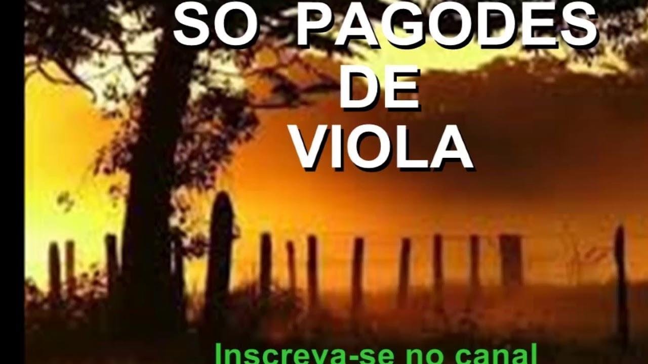 S&oacute; pagodes de viola - Sele&ccedil;&atilde;o de pagodes de viola (Viola caipira)