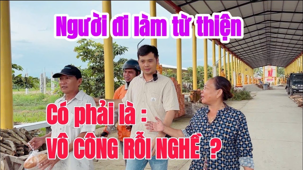 Quý vị hãy cho ý kiến nhận định về việc đi làm từ thiện là thế nào nhé !