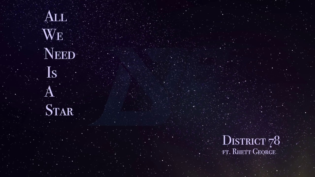 All We Need Is a Star (feat. Rhett George)