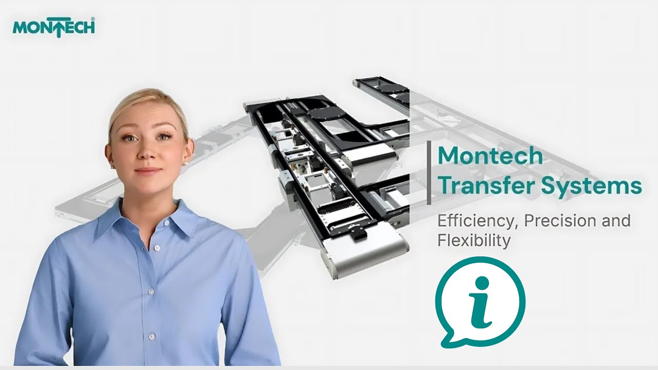 Montech transfer systems: Precision and efficiency for your production