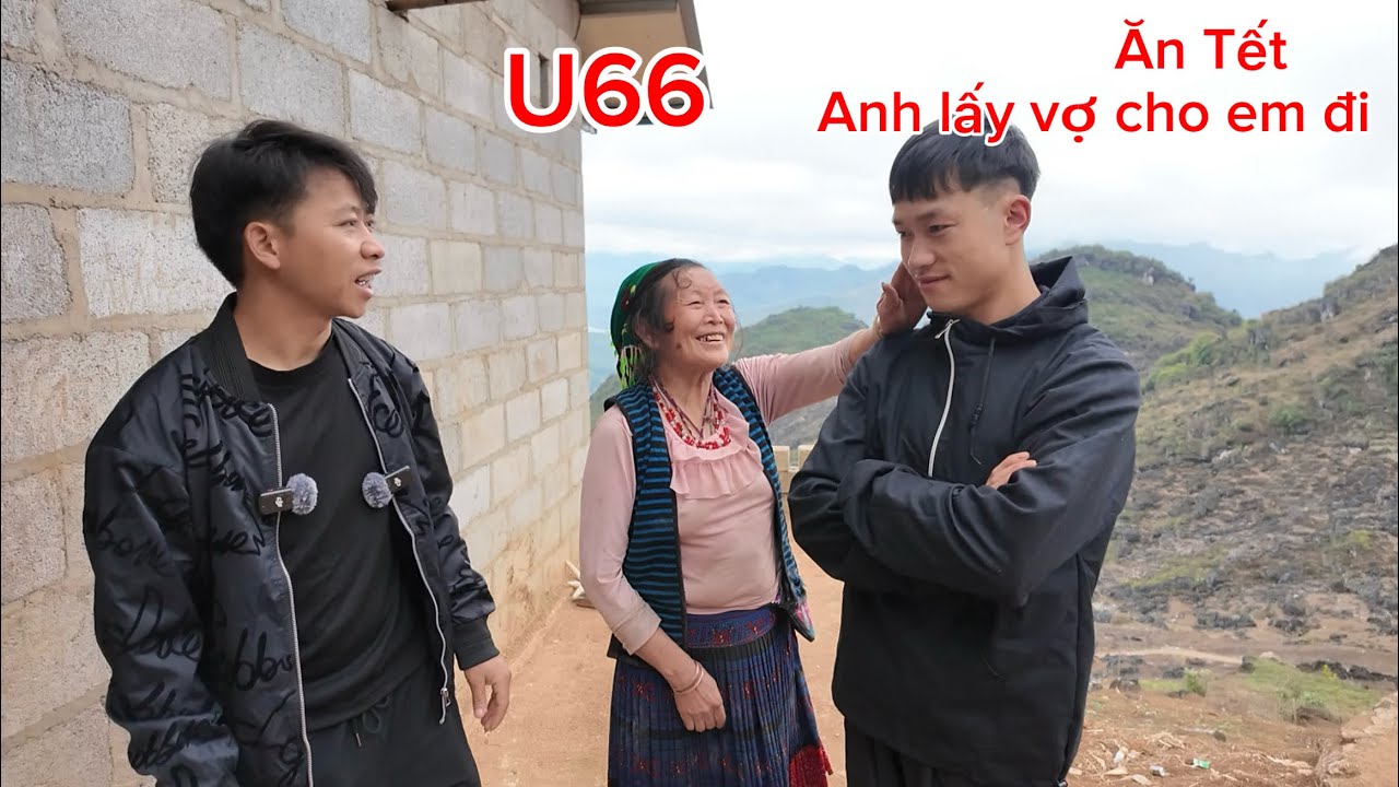 Cô U66 lần đầu thấy em Phứ đẹp trai và cái kết đòi lấy vợ sau một năm cắt tóc.