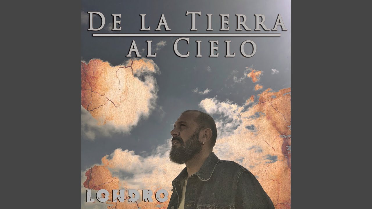 De la Tierra al Cielo