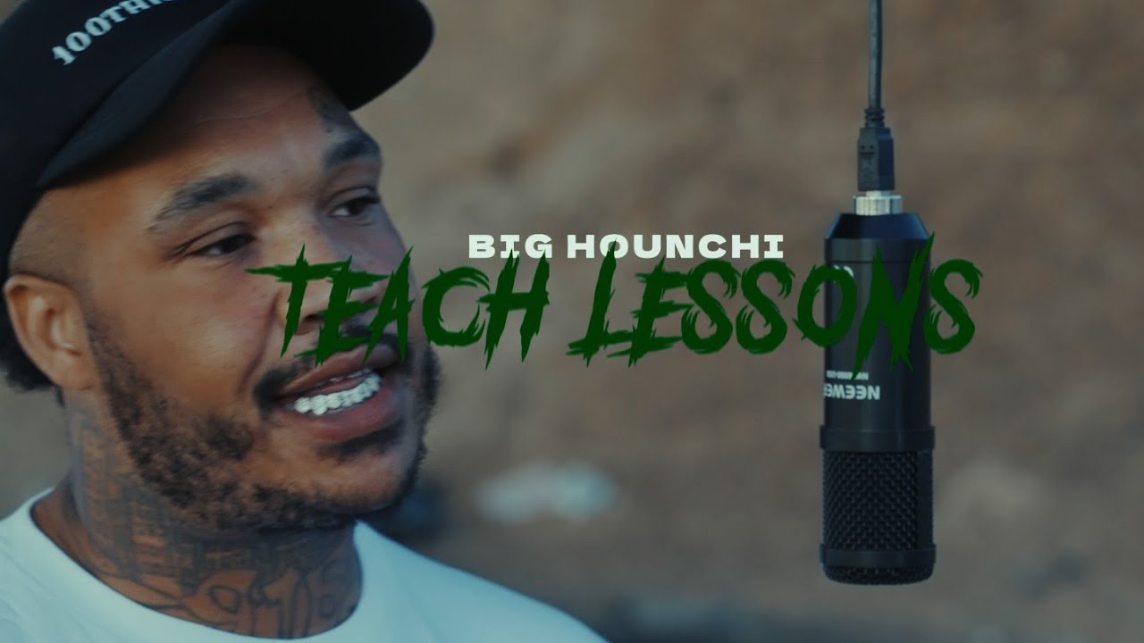 Big Hounchi - Teach Lessons (Mic Drop) | Dir. CNB Productionz
