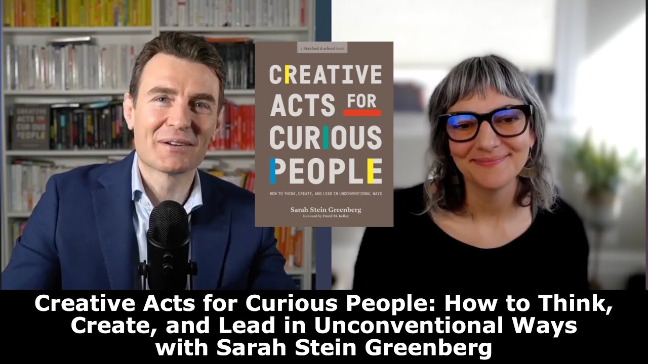 Sarah Stein Greenberg - Creative Acts for Curious People