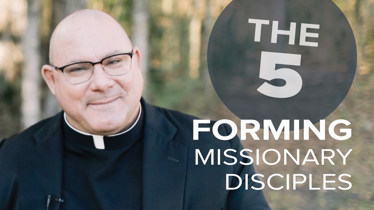 Forming Missionary Disciples | 
