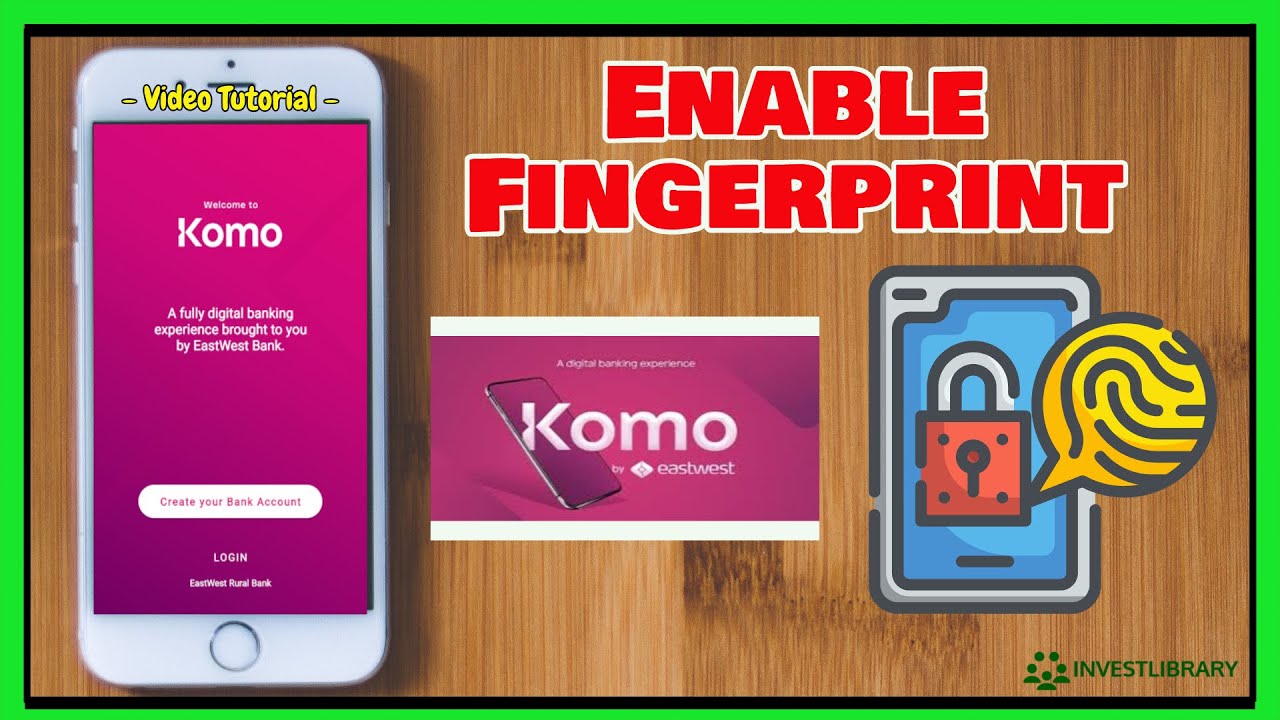 Komo Fingerprint: How to Enable Fingerprint login