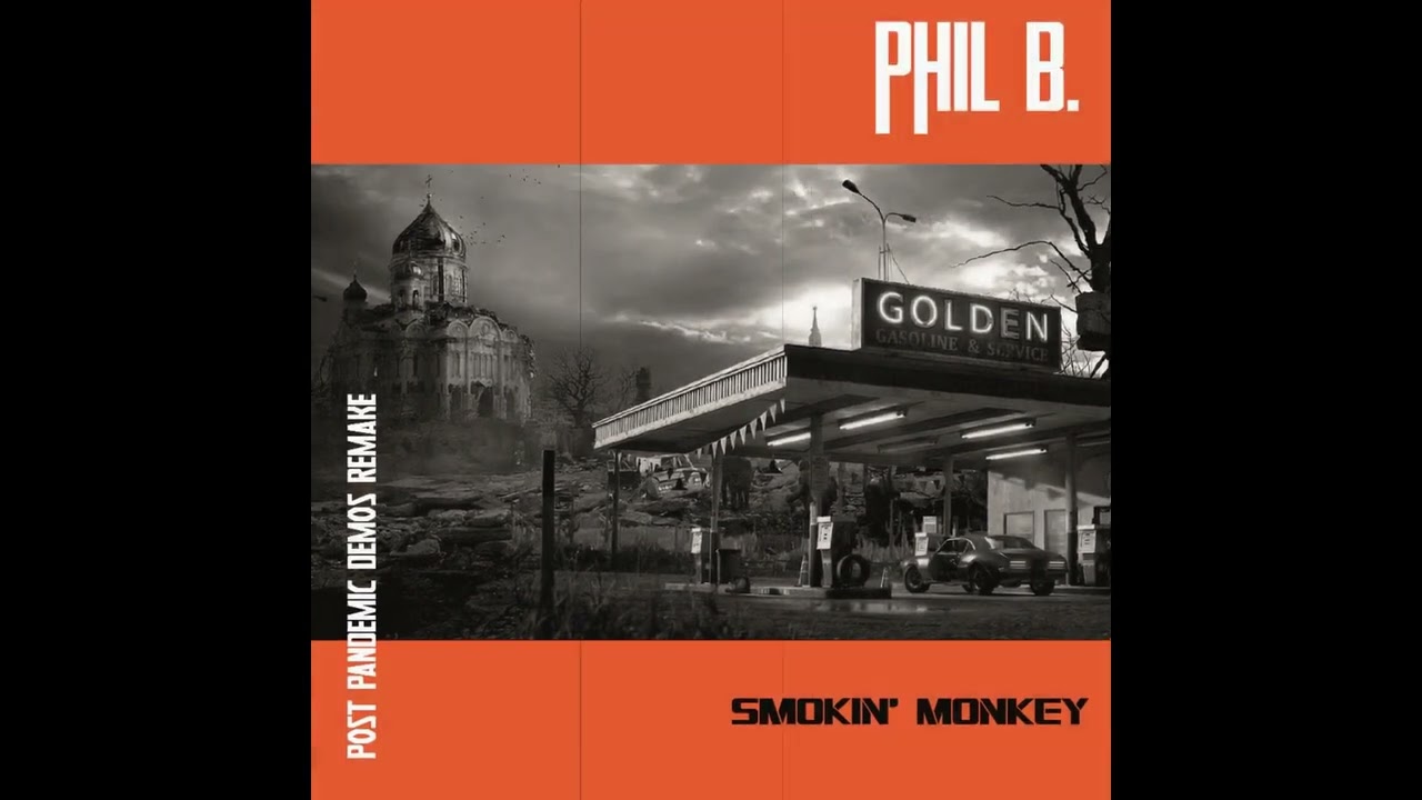 PHIL B. _ Smokin' Monkey (feat. Giacomo Rossi)