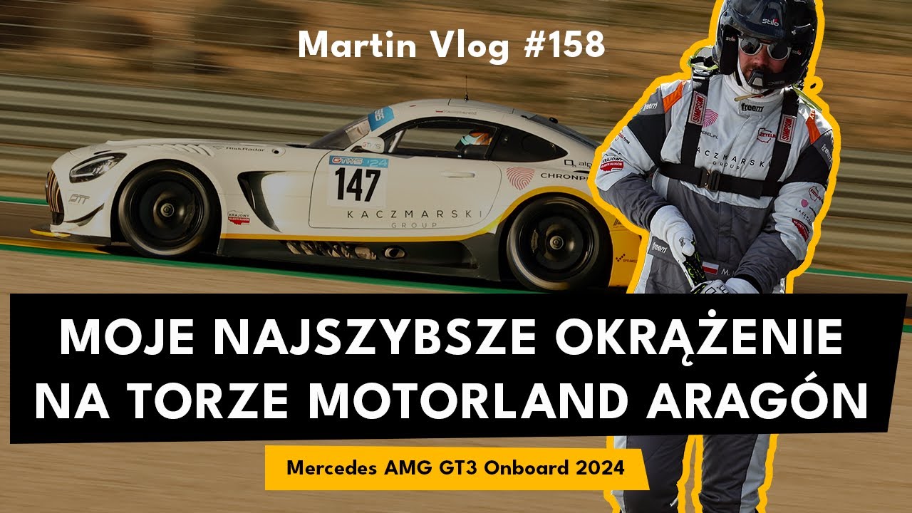 Mercedes AMG GT3 Onboard 2024 Motorland Arag&oacute;n - Martin Vlog #158