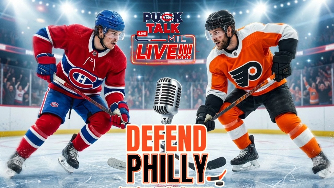 Habs vs. Flyers: The Unfiltered Debate (ft. Louis Cocco from the Defend Philly) | PuckTalk MTL LIVE!